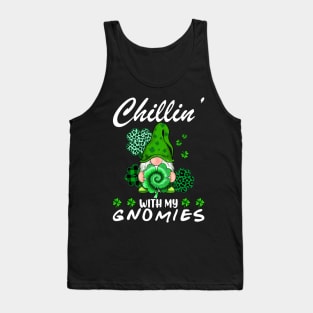 Chilling With My Gnomies St Patrick's Day Gnome Lovers Tank Top